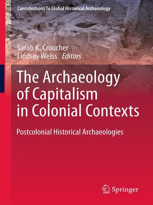 cover image of The Archaeology of Capitalism in Colonial Contexts